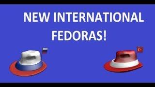 NEW INTERNATIONAL FEDORAS! [TURKEY & RUSSIA] - Roblox