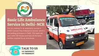 Fully Equipped Ambulance Service in Delhi-NCR By:- Royal & Maa Amb. #7683095277 = #9990391399