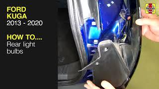 How to replace the Rear Light  on the Ford Kuga 2013 to 2020