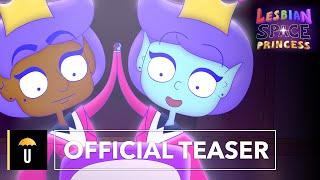 Lesbian Space Princess | Teaser Trailer