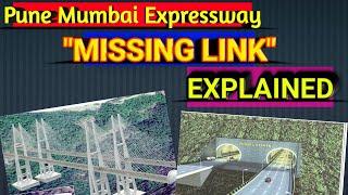 GENERAL INFRA VLOG 1- PUNE -MUMBAI EXPRESSWAY "MISSING LINK" EXPLAINED.. DESCRIPTION 