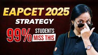 EAPCET 2025 Made EASY with This ONE Strategy 