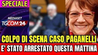 CASO PAGANELLI: COLPO DI SCENA.. LA NOTIZIA SHOCK POCO FA! È STATO ARRESTATO QUESTA MATTINA..