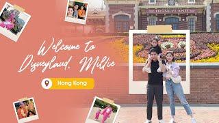 Welcome to Disneyland, Millie! | HONGKONG
