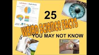 25 WEIRD Science Fact You May Not Know