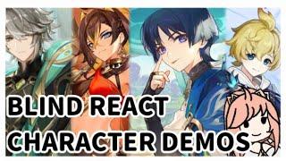 BLIND REACT GENSHIN CHARACTER DEMOS!