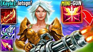 KAYLE… but with a MINI-GUN