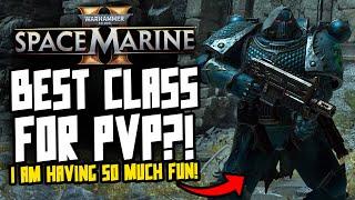 The BEST Class in Space Marine 2 PVP! Holy Emperor!