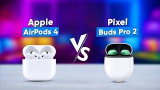 Apple AirPods 4 vs Pixel Buds Pro 2 - Choose the Perfect Fit for Your Needs