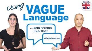 Improve Your Spoken English with Vague Language - English Speaking Lesson