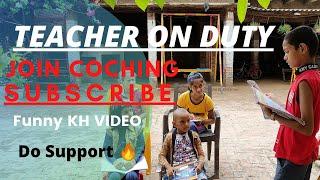 Teacher On Duty  |FKHVideo| |Funny | |Masti| #fkhvideo #feeltheline0 #comedy