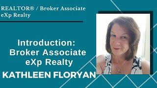 Introduction: Kathleen Floryan Broker Associate eXp Realty | eXp Realty Ponte Vedra, FL