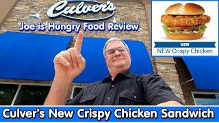 Culver’s New Crispy Chicken Sandwich Review * Joe is Hungry 