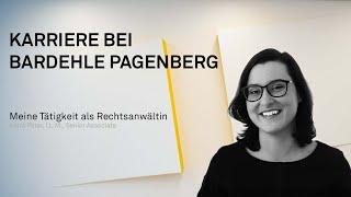 Die Arbeit als Rechtsanwältin bei BARDEHLE PAGENBERG (2020)