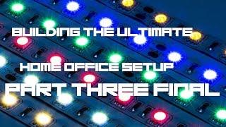 Building The Ultimate Home Office On A Budget | Part 3