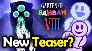 Garten of BanBan 8 - Official teaser confirmed by euphoric brothers...(Huge News)