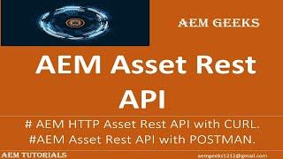 AEM Tutorial #61 | Asset HTTP Rest API in AEM