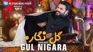 Pashto songs 2024 | Gul Nigara | zubair nawaz | official video | Afghani Song Music | Song