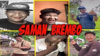 KUMPULAN VIDEO TIKTOK SAMAN BREMBO