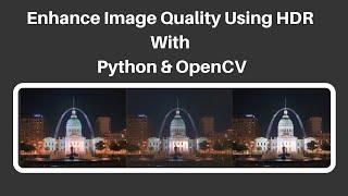 Enhance Image Quality With HDR Using Python & OpenCV