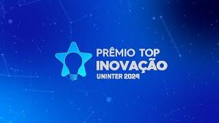 Prêmio TOP Inovação Uninter 2024