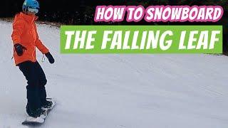 The Falling Leaf - Edge Practice For Beginners! How to Snowboard Step 3