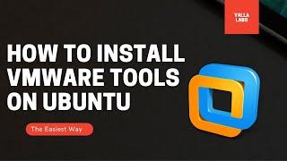 How To Install Vmware Tools On Ubuntu 20.04