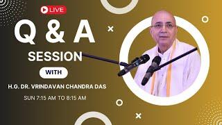 #Live Q & A Session with H.G Dr. Vrindavan Chandra Das | LIVE form Govardhan | Nov 24, 2024