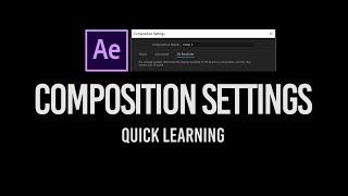 Composition Settings After Effects | Tutorial 2021