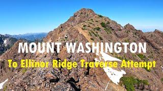 Mt Washington to Ellinor Ridge Traverse Attempt