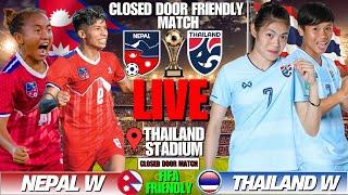 NEPAL WOMENVS THAILAND WOMEN | INTERNATIONAL WOMEN'S FRIENDLY FOOTBALL MATCH  | SPORTS KURA