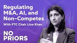 No Priors Ep. 84 | With Chair of the Federal Trade Commission Lina Khan