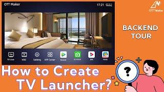 How to Create A Perfect TV Launcher Interface | Backend Tour