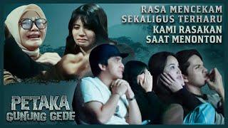 Reaksi Cast Setelah Nonton Film PETAKA GUNUNG GEDE Pertama Kali