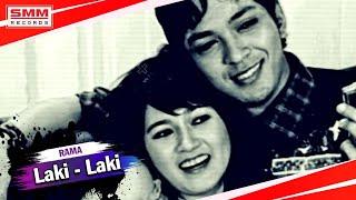 Rama - Laki Laki (OFFICIAL)