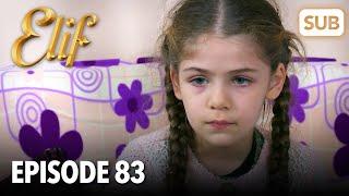 Elif Episode 83 | English Subtitle