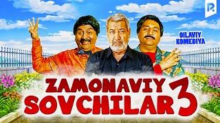 Zamonaviy sovchilar 3 (o'zbek film) | Замонавий совчилар 3 (узбекфильм)