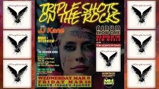 Triple Shots On The Rocks -TOM ADAMSON BAND - 3MAR23