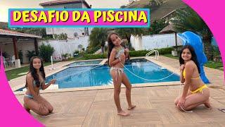 DESAFIO DA PISCINA BRINCANDO ENTRE AS MENINAS