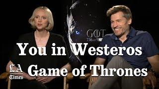 If Game Of Thrones Were Real, Who Would You Be    Los Angeles Times