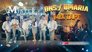 BNS & UMARIA MIX TAPE |Cover by MISTER Band