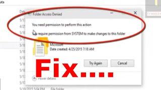 Fix 'You Require Permission from System to Make Changes to This Folder' Windows 10/8/7 !!