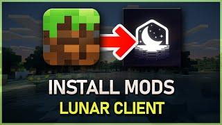 How To Install Mods in Lunar Client - Minecraft