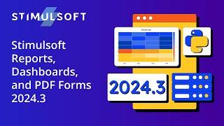 Version 2024.3 of Stimulsoft Reports, Dashboards, and PDF Forms has been released!