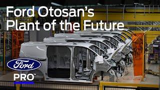 Ford Otosan: Step Inside the Plant of the Future