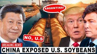 China SHOCKS World: Rejects 300,000 Tons of 'Argentine' Soybeans Exposed as U.S. Impostors!