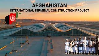 The beginning of the largest international terminal construction project in Afghanistan.