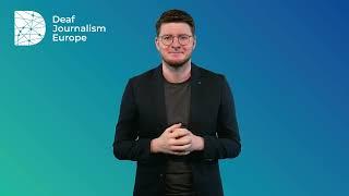 DJE: Focus on Sign languages: A new era for Deaf journalism [IS]