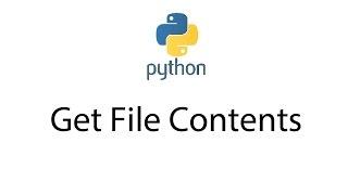 Get File Contents with Python