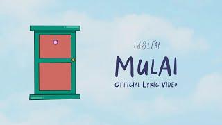 Idgitaf - Mulai (Official Lyric Video)